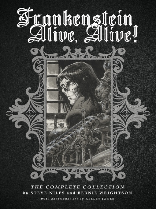 Title details for Frankenstein Alive, Alive! by Steve Niles - Wait list